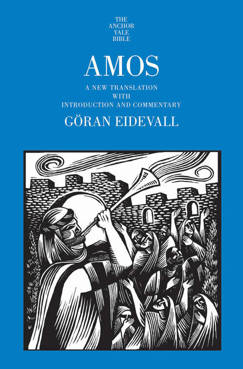 Book cover of Amos: A New Translation with Introduction and Commentary