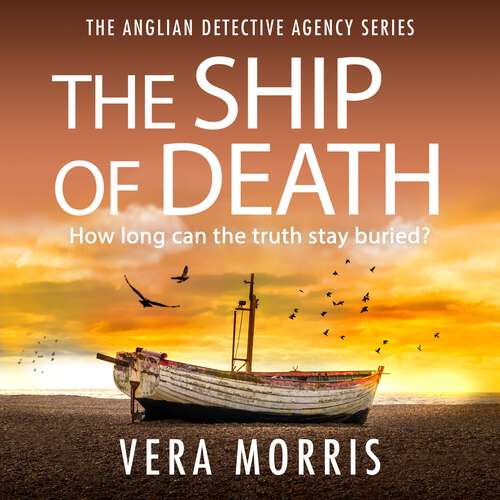 Book cover of The Ship of Death: The Anglian Detective Agency Series (The Anglian Detective Agency Series #4)