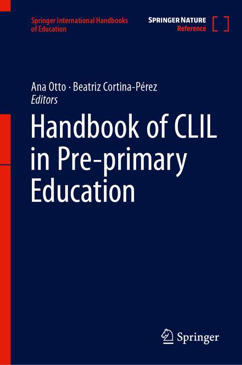 Book cover of Handbook of CLIL in Pre-primary Education (1st ed. 2023) (Springer International Handbooks of Education)