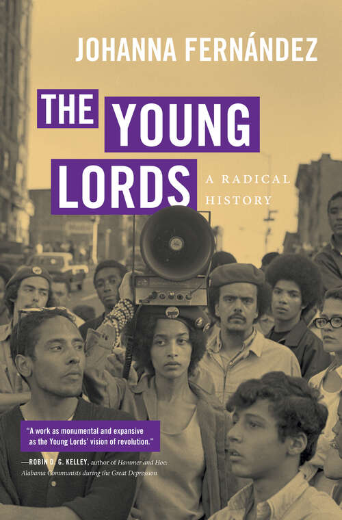 Book cover of The Young Lords: A Radical History
