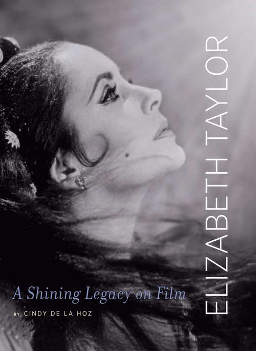 Elizabeth Taylor: A Shining Legacy on Film