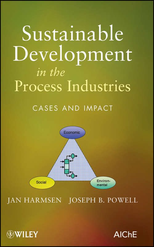 Book cover of Sustainable Development in The Process Industries