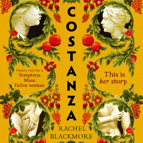 Book cover of Costanza: Based on a true story, a completely unputdownable historical fiction page-turner set in 17th Century Rome