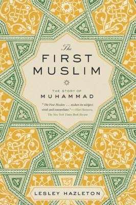 Book cover of The First Muslim
