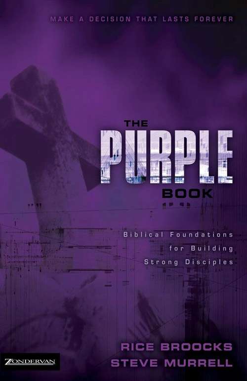 Book cover of The Purple Book: Biblical Foundations for Building Strong Disciples