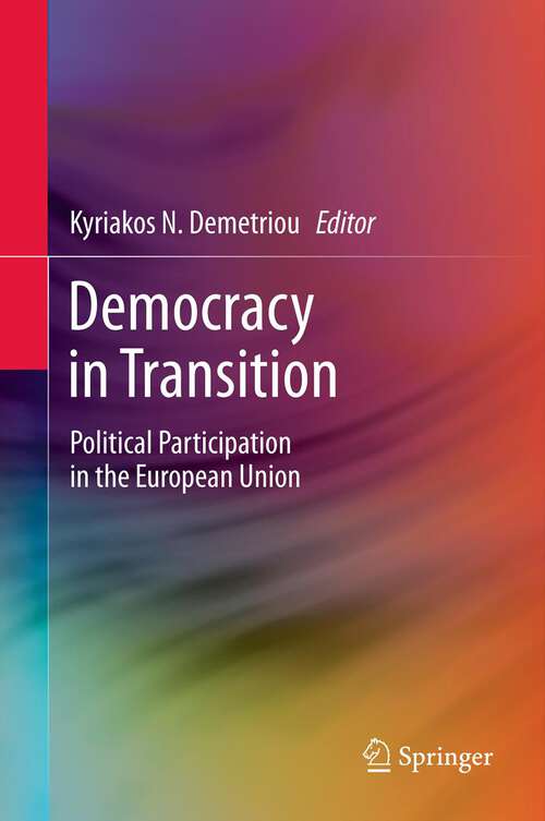 Book cover of Democracy in Transition: Political Participation in the European Union