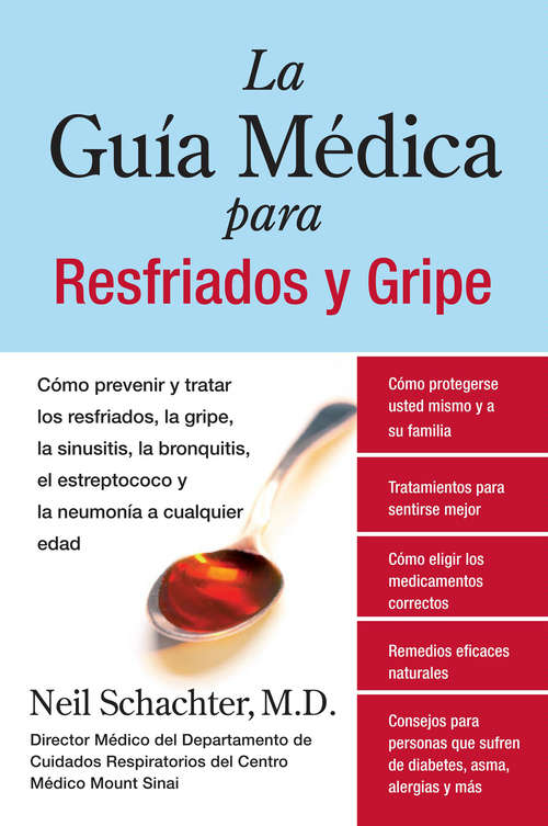 Book cover of La Guía Médica para Resfriados y Gripe