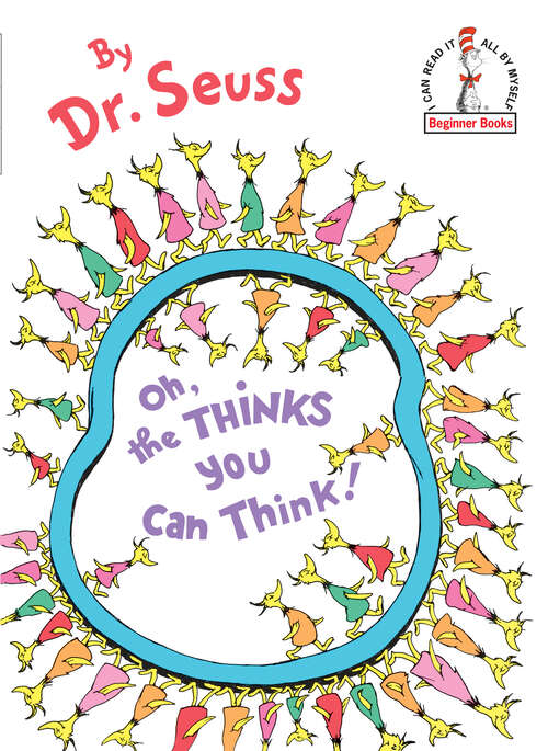 Book cover of Oh, the Thinks You Can Think! (Beginner Books(R))