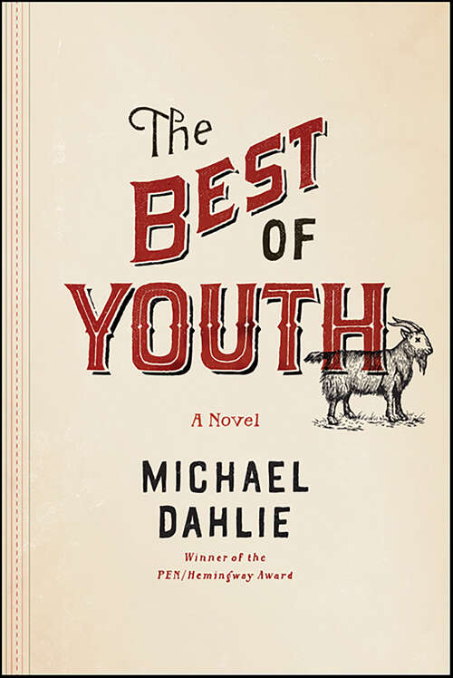 Book cover of The Best of Youth: A Novel