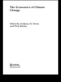 The Economics of Climate Change (Routledge Explorations In Environmental Economics Ser. #Vol. 3)