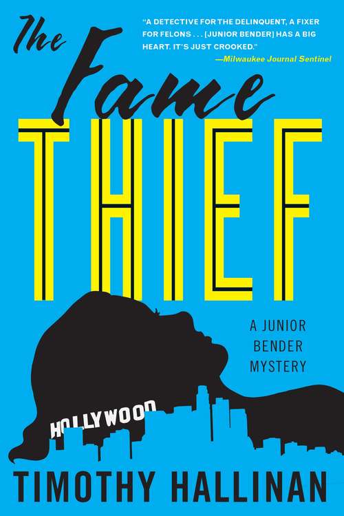 Book cover of The Fame Thief (Junior Bender #3)