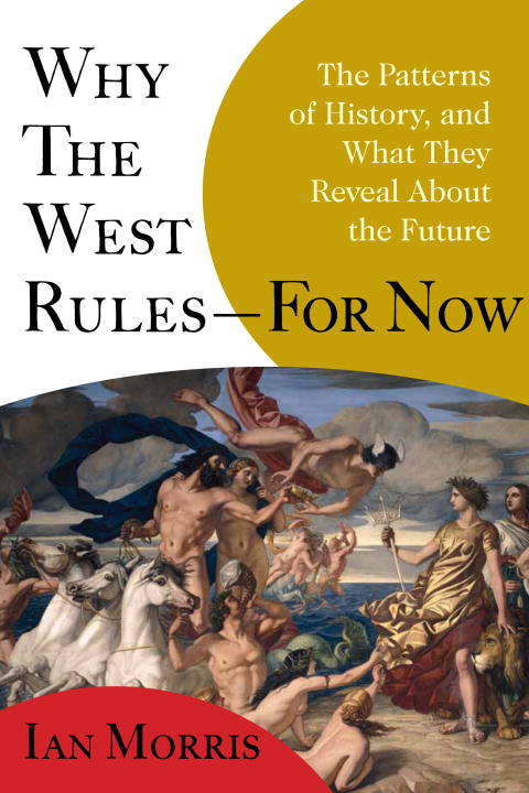 Why the West Rules -- For Now