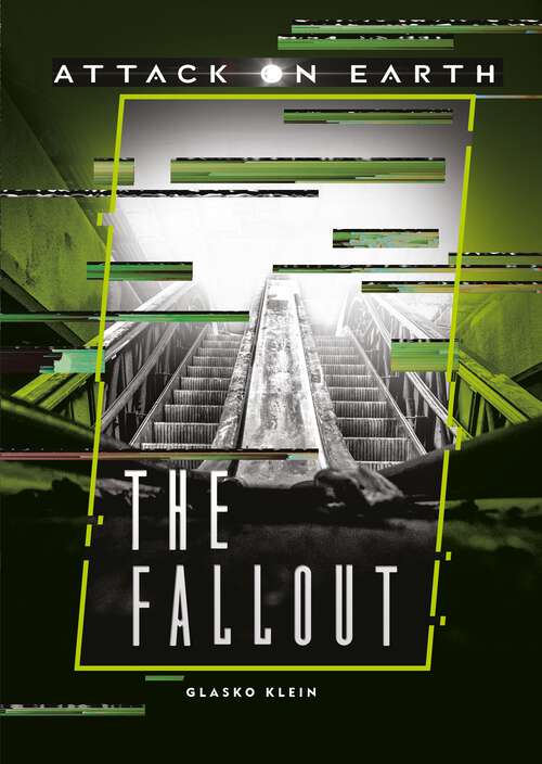 Book cover of The Fallout (Attack on Earth)