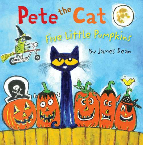Book cover of Pete the Cat: A Halloween Book For Kids (Pete the Cat)