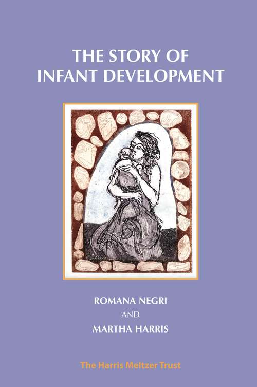 Book cover of The Story of Infant Development (1)
