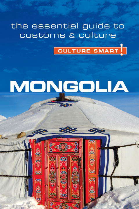 Book cover of Mongolia - Culture Smart!