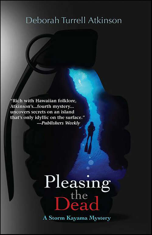 Book cover of Pleasing the Dead: A Storm Kayama Mystery (Storm Kayama Series #0)