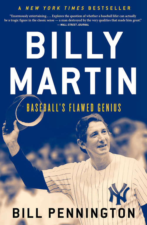 Book cover of Billy Martin: Baseball's Flawed Genius