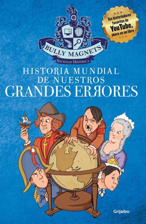 Book cover of Historia mundial de nuestros grandes errores