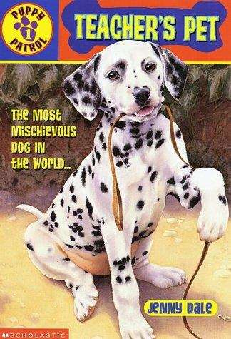 Book cover of Teacher's Pet (Puppy Patrol #1)