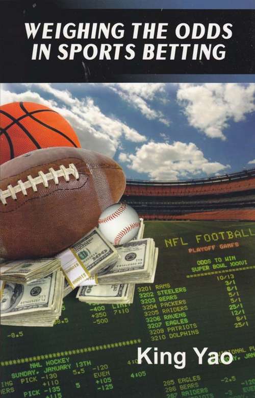 Book cover of Weighing the Odds in Sports Betting