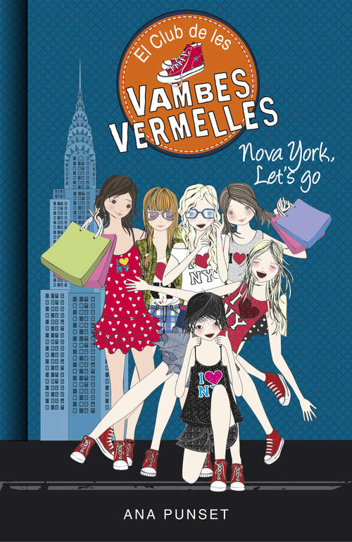 Book cover of Nova York, Let's Go (El Club de les Vambes Vermelles #10)