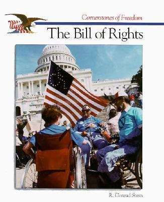 Book cover of The Bill of Rights (Cornerstones of Freedom)