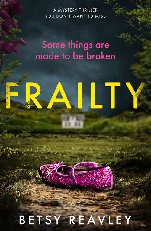 Frailty: A Mystery Thriller You Don't Want to Miss