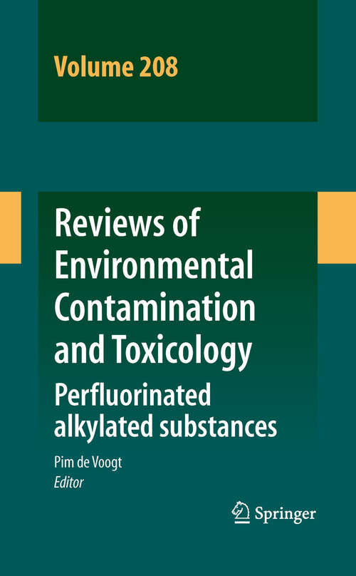 Book cover of Reviews of Environmental Contamination and Toxicology Volume 208: Perfluorinated alkylated substances