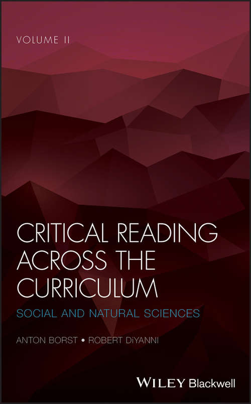 Critical Reading Across the Curriculum: Social and Natural Sciences