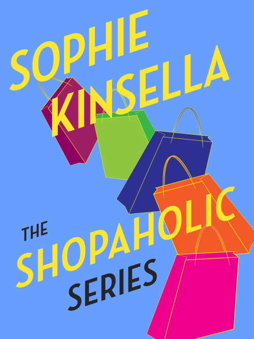 The Shopaholic Series 6-Book Bundle