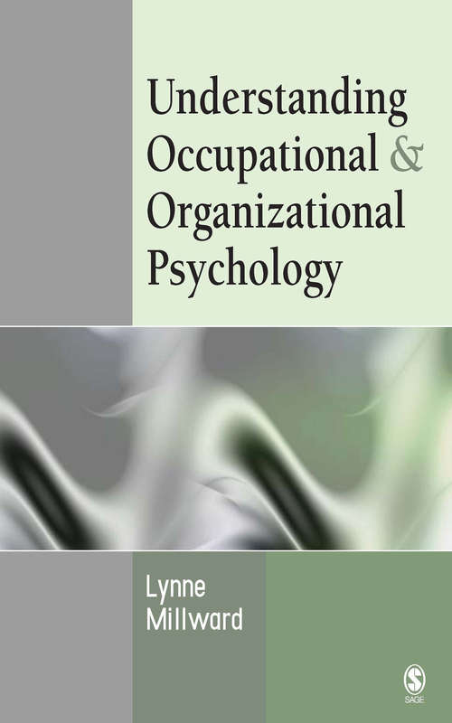 Book cover of Understanding Occupational & Organizational Psychology