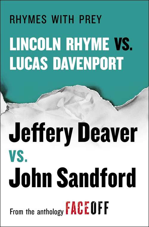Rhymes With Prey: Lincoln Rhyme vs. Lucas Davenport