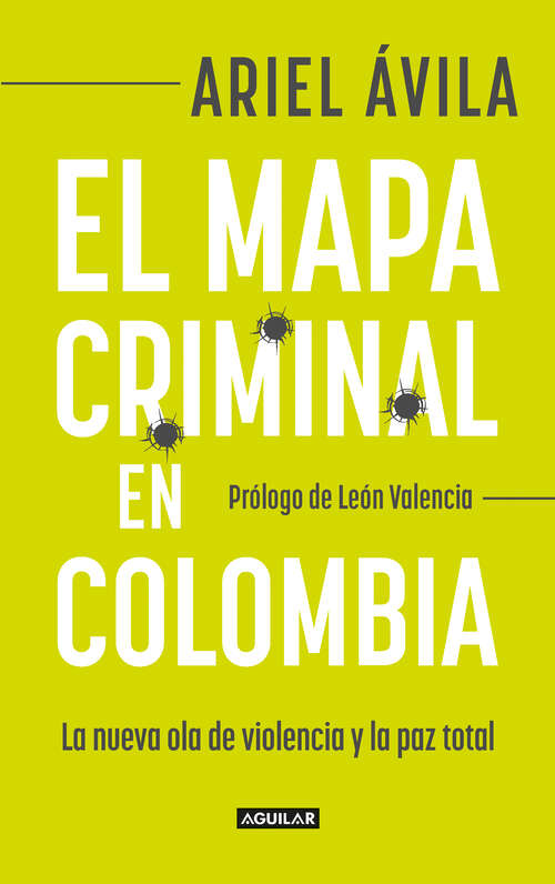 Book cover of El mapa criminal en Colombia