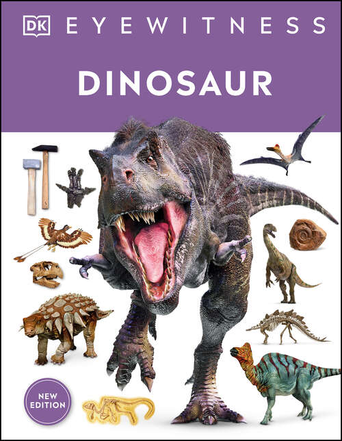 Book cover of Eyewitness Dinosaur (DK Eyewitness)