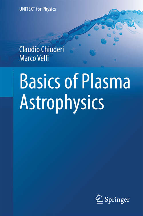 Book cover of Basics of Plasma Astrophysics