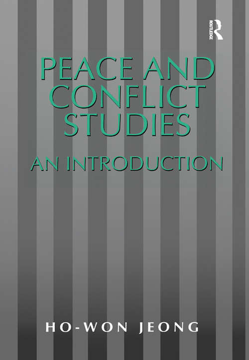 Peace and Conflict Studies: An Introduction (Studies In Peace And Conflict Research)