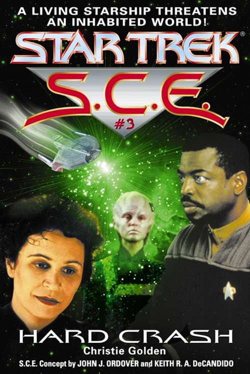 Star Trek: Hard Crash (Star Trek: Starfleet Corps of Engineers #3)