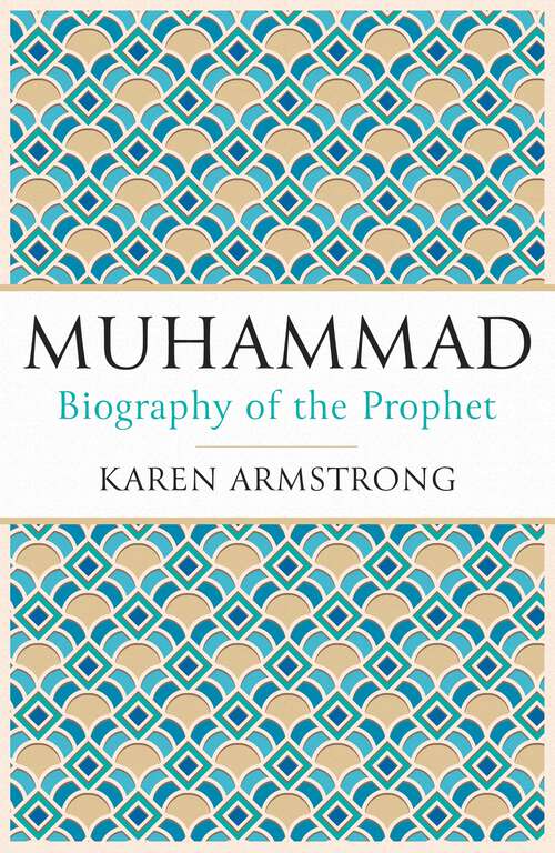 Book cover of Muhammad: Biography of the Prophet