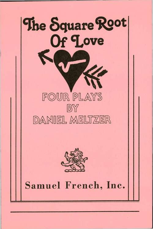 Book cover of Square Root of Love (Off-off Broadway Festival Plays Ser.)