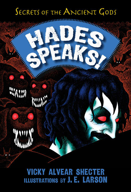 Book cover of Hades Speaks!: A Guide to the Underworld by the Greek God of the Dead