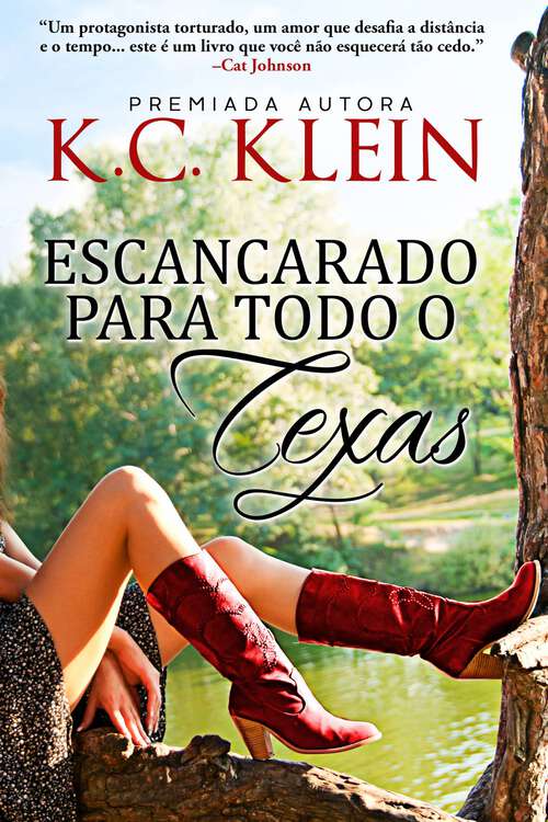 Book cover of Escancarado Para Todo o Texas (O Calor do Texas #1)