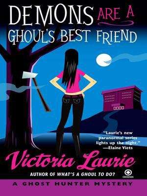 Book cover of Demons Are A Ghoul's Best Friend (Ghost Hunter #2)