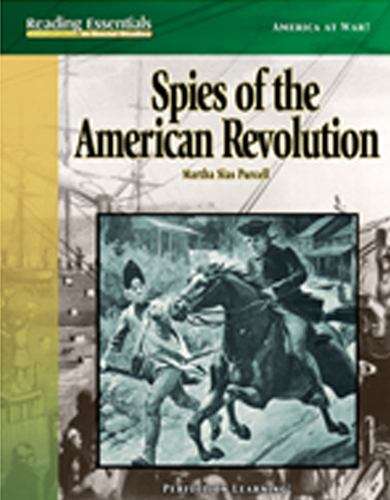 Book cover of Spies Of The American Revolution (Reading Essentials In Social Studies)