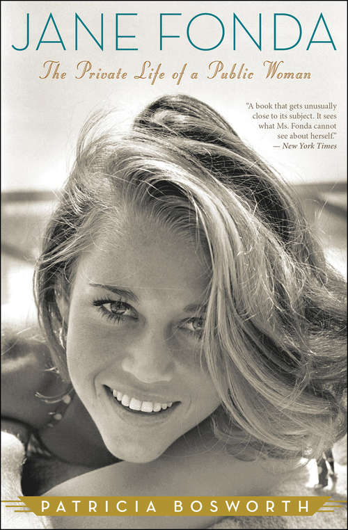 Book cover of Jane Fonda: The Private Life of a Public Woman