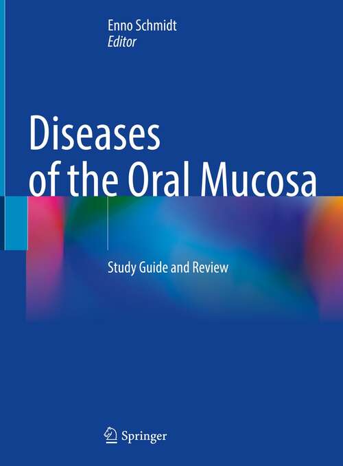 Diseases of the Oral Mucosa: Study Guide and Review