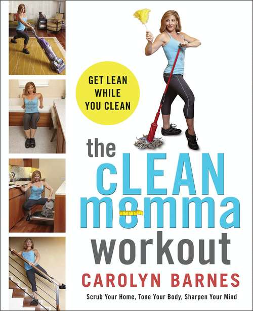Book cover of The cLEAN Momma Workout