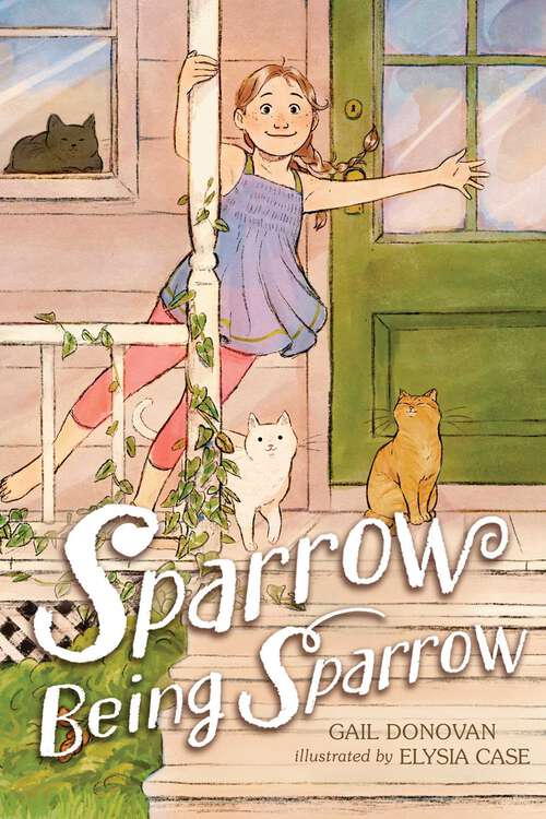 Book cover of Sparrow Being Sparrow (Sparrow Being Sparrow)