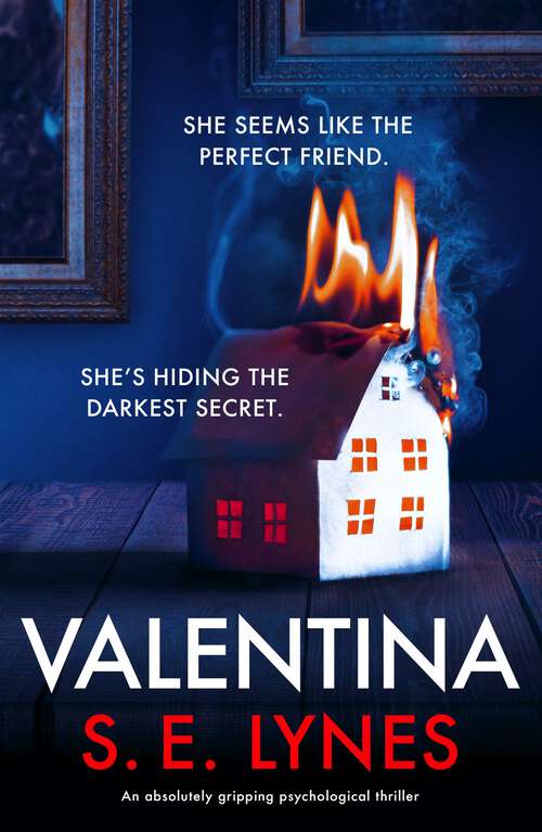 Valentina: An absolutely gripping psychological thriller