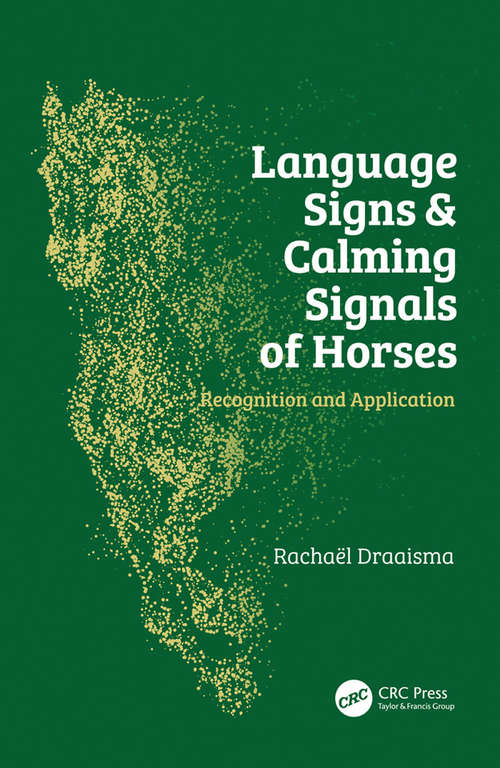 Book cover of Language Signs and Calming Signals of Horses: Recognition and Application